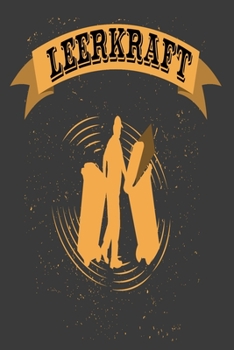 Leerkraft Notizbuch: 120 Seiten, Punktraster, A5, weißes  Papier (German Edition)