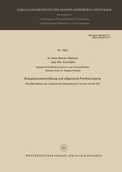 Paperback Energiepreisentwicklung Und Allgemeine Preisbewegung: Einzeldarstellung Und Vergleichende Untersuchung Für Europa Und Die USA [German] Book