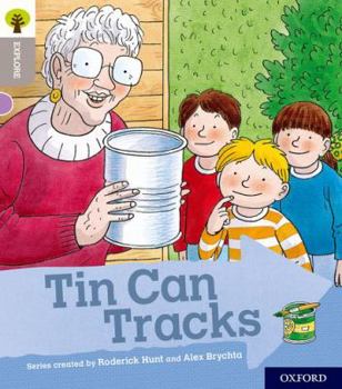 Paperback Oxford Reading Tree Explore with Biff, Chip and Kipper: Oxford Level 1: Tin Can Tracks Book