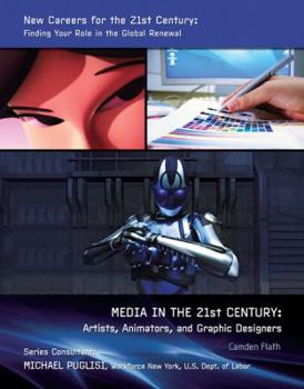 Paperback Media in the 21st Century: Artists, Animators, and Graphic Designers Book