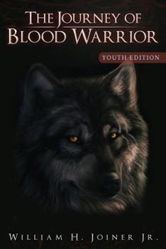 Paperback The Journey of Blood Warrior Book