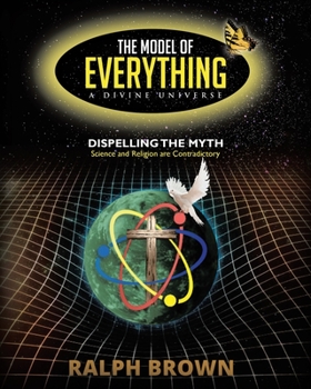 Paperback The Model of Everything: A Divine Universe Book