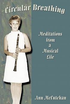 Paperback Circular Breathing: Meditations from a Musical Life Book