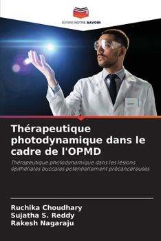 Paperback Thérapeutique photodynamique dans le cadre de l'OPMD [French] Book