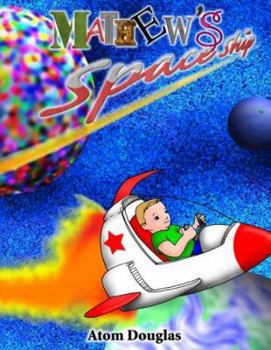 Mathew's Space Ship