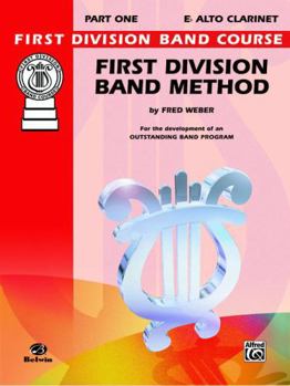 First Division Band Method, Part 1: B-Flat Clarinet