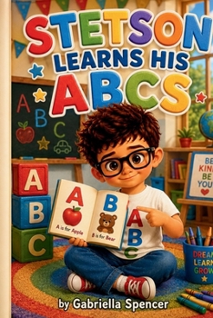 Stetson Learns His ABC's (Stetson Adventures)
