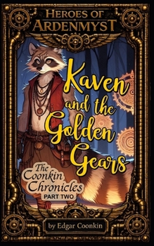 Paperback Kaven and the Golden Gears Book
