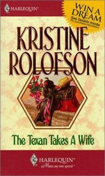 The Texan Takes a Wife - Book #2 of the Mail Order Men