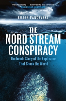 Hardcover The Nord Stream Conspiracy (International Edition) Book