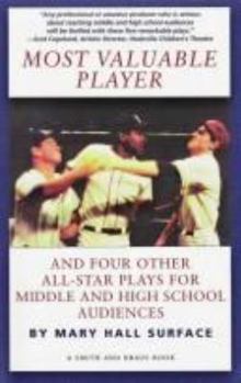 Paperback Most Valuable Player and Four Other All-Star Plays for Middle and High School Audiences Book