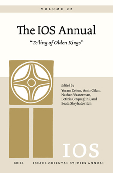 Hardcover The IOS Annual Volume 22: "Telling of Olden Kings" Book