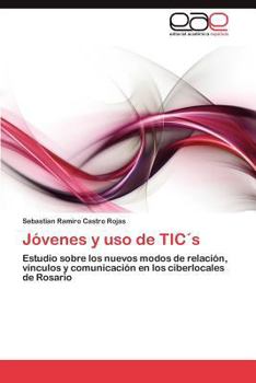 Paperback Jovenes y USO de Tics [Spanish] Book