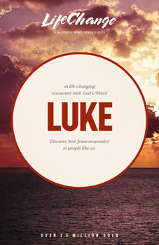 Lifechange Luke - Book  of the Lifechange