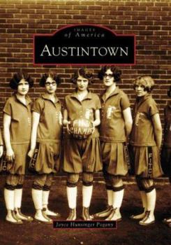 Austintown (Images of America: Ohio) - Book  of the Images of America: Ohio