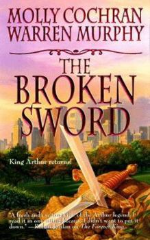 The Broken Sword - Book #2 of the Forever King