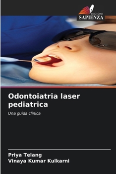 Paperback Odontoiatria laser pediatrica [Italian] Book