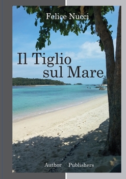 Paperback Il Tiglio sul Mare [Italian] Book