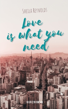 Paperback Love is what you need [German] Book