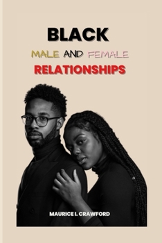 Paperback Black Male and Female Relationships Book