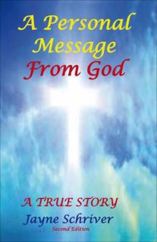 Paperback A Personal Message From God, Second Edition Book