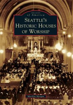 Paperback Seattle's Historic Houses of Worship Book