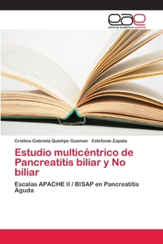 Paperback Estudio multicéntrico de Pancreatitis biliar y No biliar [Spanish] Book