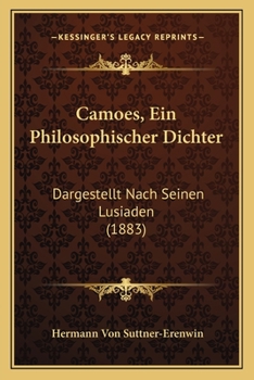 Camoes, Ein Philosophischer Dichter