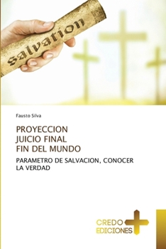 Paperback Proyeccion Juicio Final Fin del Mundo [Spanish] Book