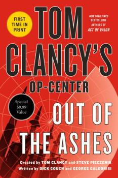 Paperback Tom Clancy's Op-Center: Out of the Ashes Book