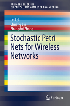 Paperback Stochastic Petri Nets for Wireless Networks Book