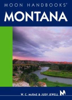 Moon Montana (Moon Handbooks) - Book  of the Moon Handbooks