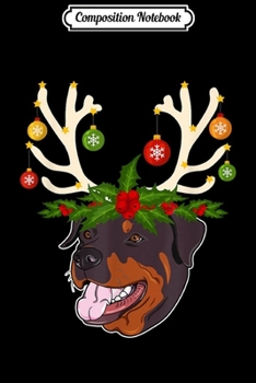 Composition Notebook: Christmas Rottweiler Reindeer Lover Gift  Journal/Notebook Blank Lined Ruled 6x9 100 Pages