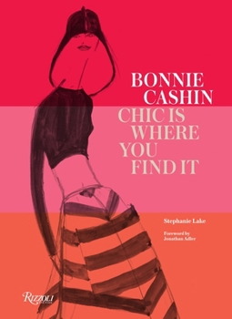 Hardcover Bonnie Cashin: Chic Is Where You Find It Book