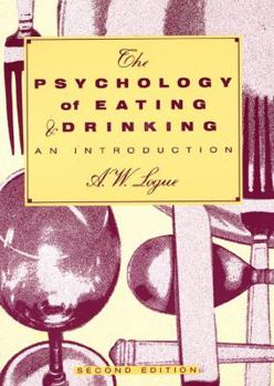 Paperback The Psychology of Eating and Drinking: An Introduction Book