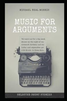 Paperback Music for Arguments: Selected Short Stories Book