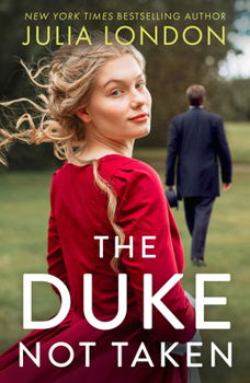 The Duke Not Taken - Book #2 of the A Royal Match