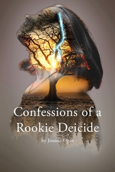 Paperback Confessions of a Rookie Deicide Book