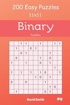 Paperback Binary Puzzles - 200 Easy Puzzles 11x11 Vol.9 Book