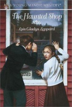Paperback The Haunted Shop (Young Mandie Mystery Series #7) Book