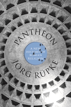 Paperback Pantheon: A New History of Roman Religion Book