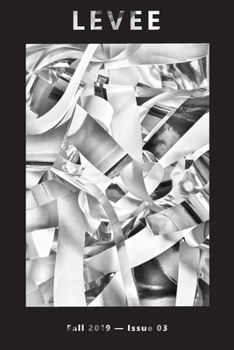 Paperback Levee: Fall 2019 - Issue 03 Book