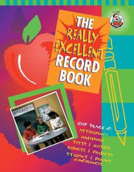 Paperback The Really Excellent Record Book, Grades K - 6 Book