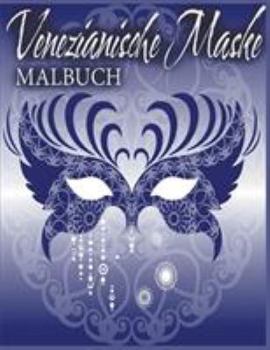 Paperback Venezianische Maske Malbuch [German] Book