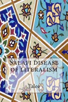Paperback Salafi disease of literalism Book