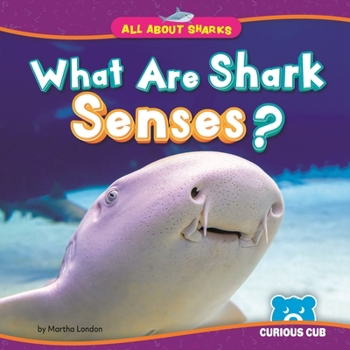 Paperback What Are Shark Senses? Book