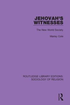 Hardcover Jehovah's Witnesses: The New World Society Book