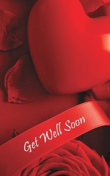Hardcover Get Well Soon Wishes Guest Book