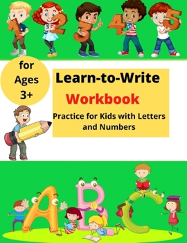 Paperback Learn-to-Write Activity Book: For Kids with Lines, Letters and Numbers │ Easy Practice for Kids ages 3+ Book
