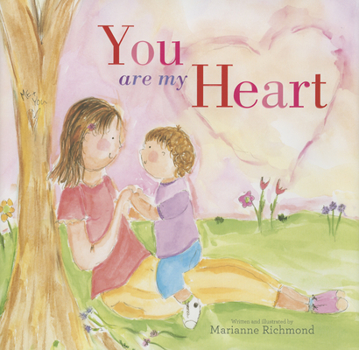 Hardcover You Are My Heart Book